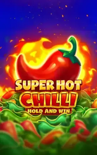Super Hot Chilli